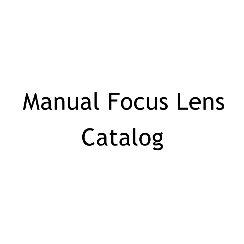 Infrared Manual Focus Lens Catalog